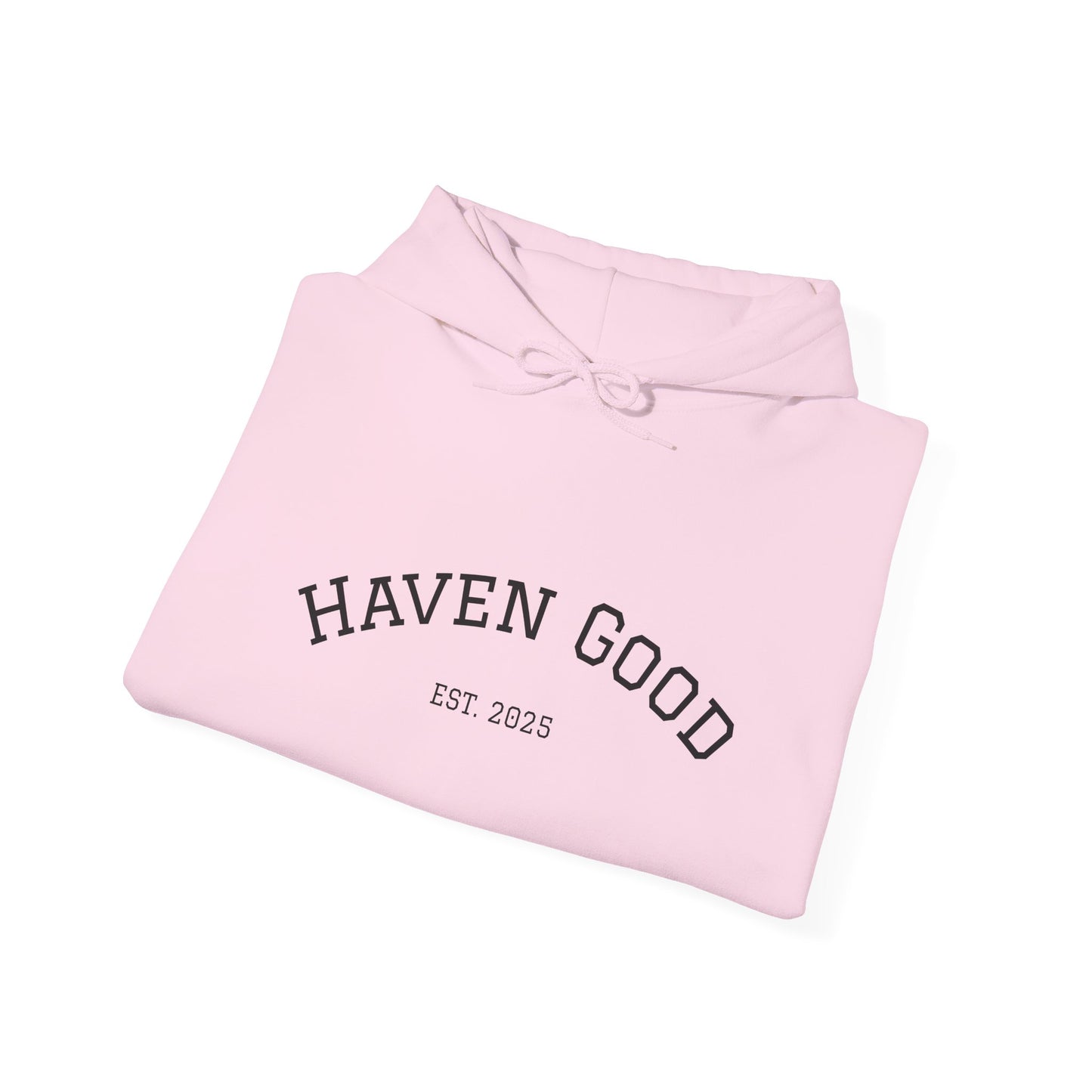 Haven Good Hoodie – Casual Unisex Essential