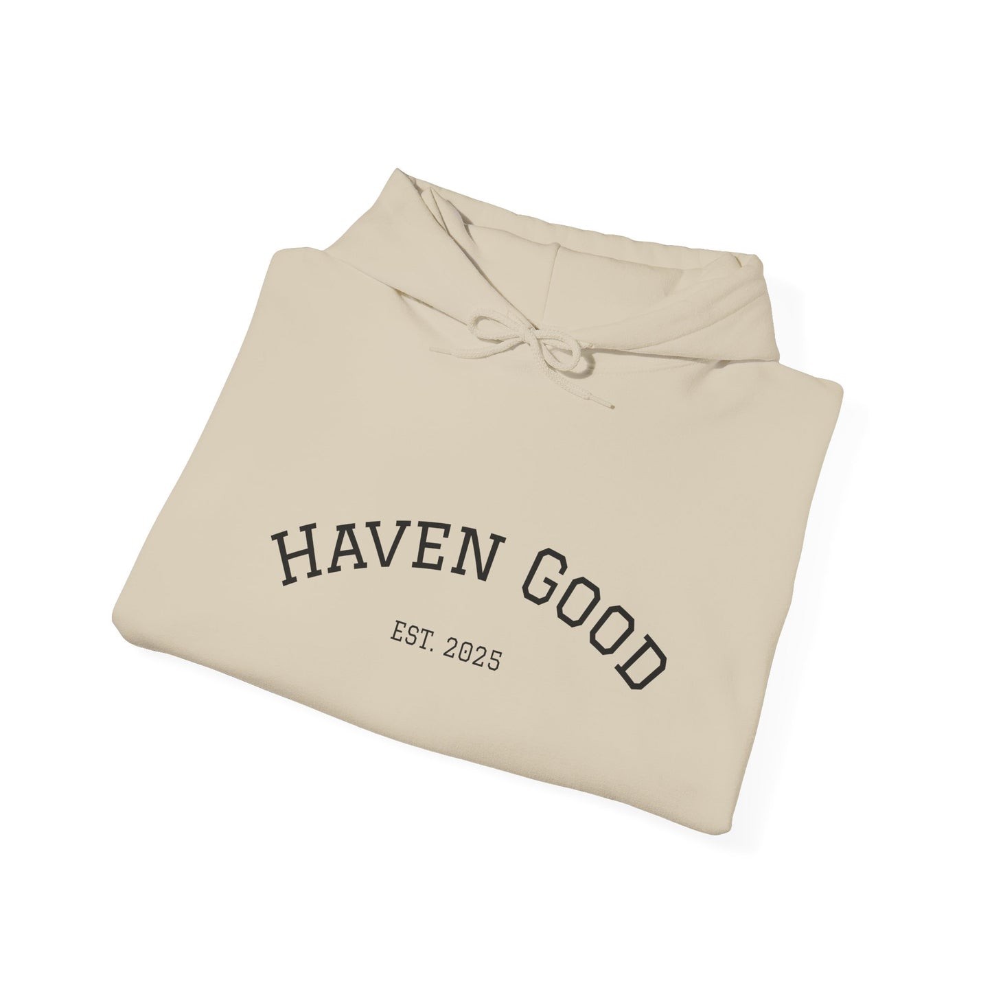 Haven Good Hoodie – Casual Unisex Essential