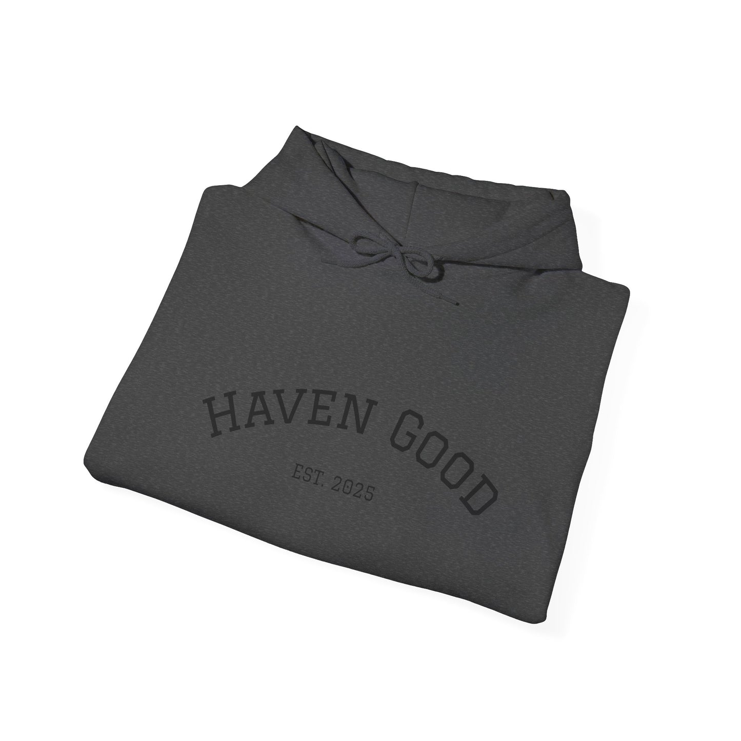 Haven Good Hoodie – Casual Unisex Essential